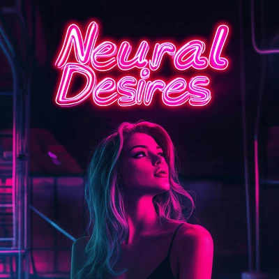 NeuralDesires