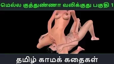Câu chuyện dâm dục âm thanh Tamil: Đau đớn khi thâm nhập chậm rãi Phần 1 - Video porn 3D hoạt hình về khoái lạc tình dục của cô nàng Ấn Độ nóng bỏng